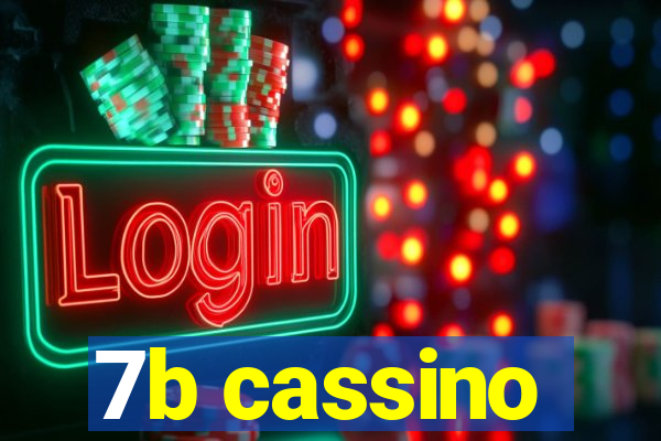 7b cassino